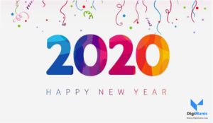 happy new year 2020 - digimanic blog